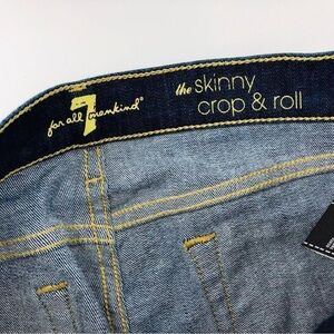 7 For All Mankind the Skinny Crop and Roll Jeans.